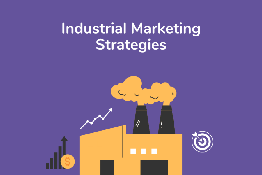 Industrial Marketing Strategies