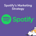 Spotify's marketing strategy