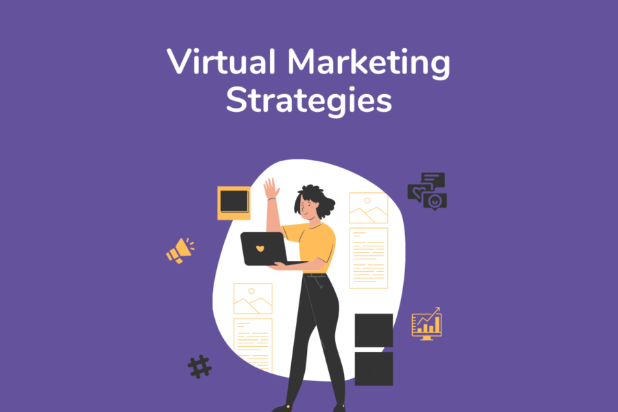 Virtual marketing strategies