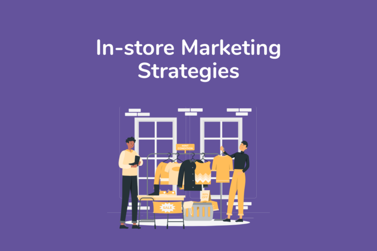 In-store Marketing Strategies