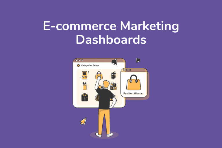 E-commerce Marketing Dashboards