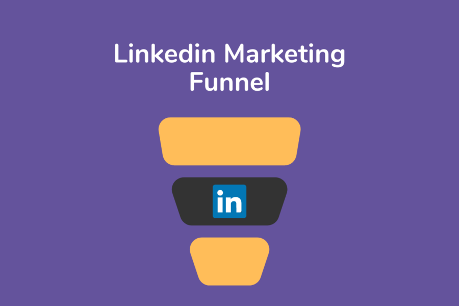 Linkedin Marketing Funnel