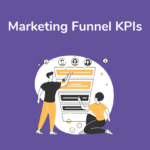 Marketing Funnel KPIs