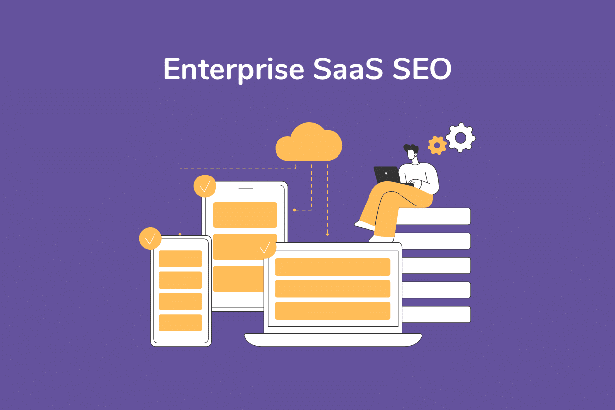 Enterprise SaaS SEO