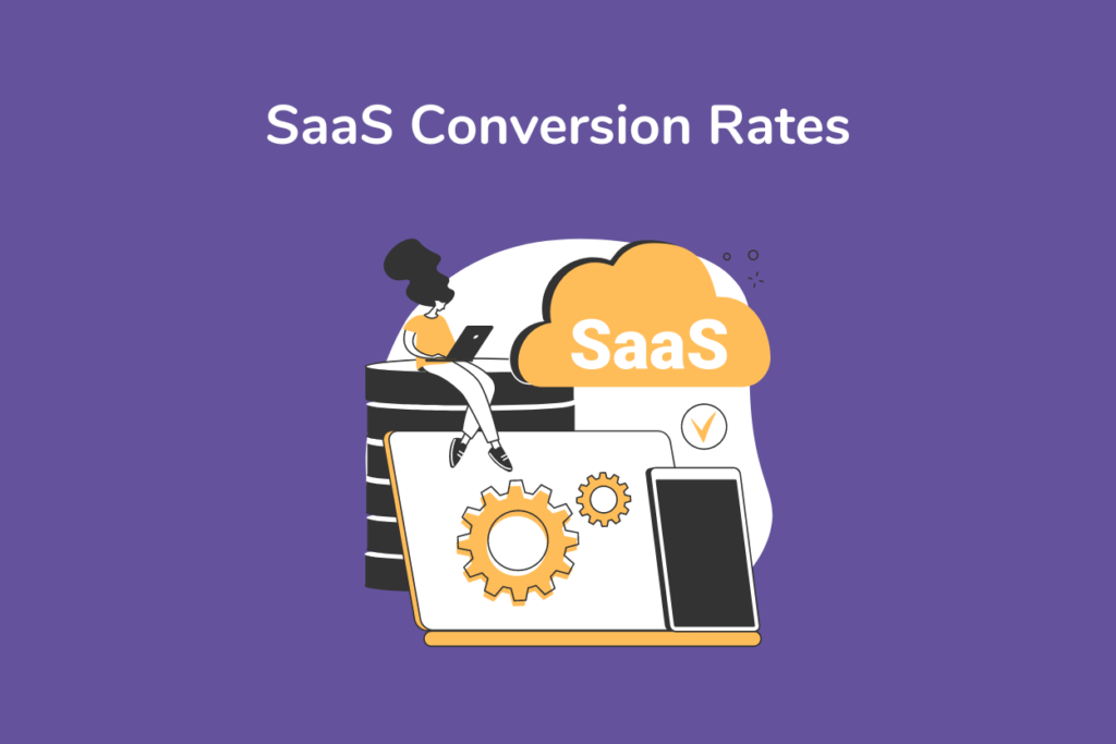 SaaS Conversion Rates
