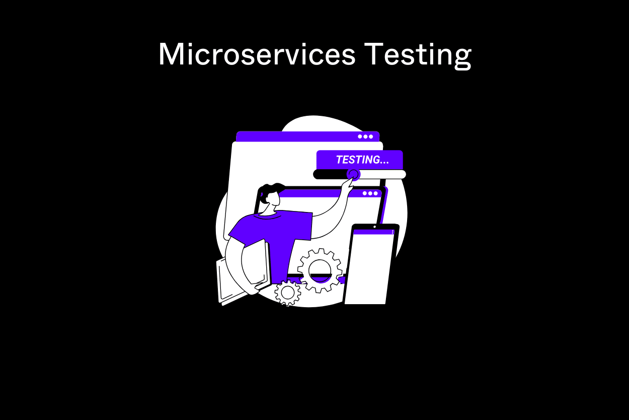 Microservices Testing